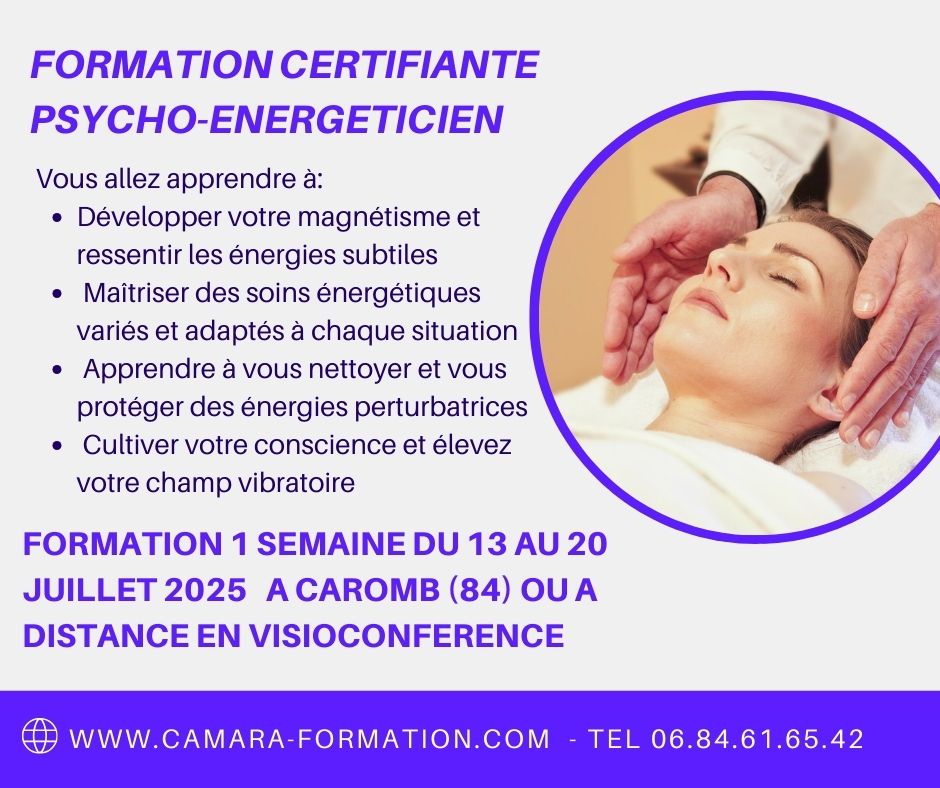 formation certifiante thérapeute psycho énergéticien 13 au 20 juillet 2025